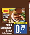 Delikatess-Sauce von Maggi im aktuellen EDEKA Prospekt für 0,99 €