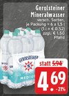 Mineralwasser im Angebot bei EDEKA in Niederkassel Mineralwasser Angebote von Gerolsteiner bei EDEKA Niederkassel für 4,69 €
