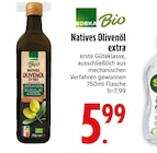 Natives Olivenöl extra von Deka Bio im aktuellen EDEKA Prospekt für 5,99 €