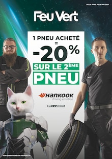 Prospectus Feu Vert à Tinqueux, "1 pneu acheté = -20% sur le 2ème pneu", 1 page de promos valables du 30/04/2024 au 28/05/2024