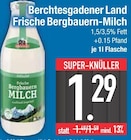 Aktuelle Milch Angebote bei E center in Augsburg Aktuelles Frische Bergbauern-Milch Angebot bei E center in Augsburg ab 1,29 €