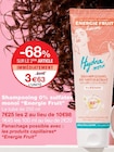 Shampooing 0% sulfates monoï - ENERGIE FRUIT en promo chez Monoprix Margaret Shampooing 0% sulfates monoï - ENERGIE FRUIT dans le catalogue Monoprix Margaret