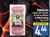 Salsiccia Classic im Angebot bei EDEKA in Ingolstadt Salsiccia Classic Angebote bei EDEKA Ingolstadt für 4,44 €