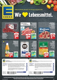 Aktueller EDEKA Prospekt, "Wir lieben Lebensmittel!", mit Angeboten der Woche, gültig von 16.02.2026 bis 16.02.2026