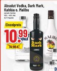 Absolut Vodka, Dark Mark, Kahlua o. Malibu im Angebot bei E center in Moers Absolut Vodka, Dark Mark, Kahlua o. Malibu Angebote von Absolut Vodka, Dark Mark, Kahlua o. Malibu bei E center Moers für 10,99 €