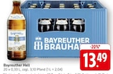 Bayreuther Hell im Angebot bei E center in Bensheim Bayreuther Hell Angebote von Bayreuther Brauhaus bei E center Bensheim für 13,49 €