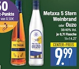 5 Stern Weinbrand oder Ouzo von Metaxa im aktuellen EDEKA Prospekt für 9,99 €