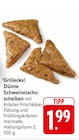 EDEKA Schwetzingen - Grillecke! Dünne Schweinelachsscheiben Angebot im Prospekt Grillecke! Dünne Schweinelachsscheiben bei EDEKA im Schwetzingen Prospekt für 1,99 €