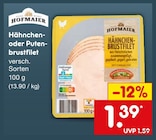 Hähnchen- oder Putenbrustfilet Angebote von Hofmaier bei Netto Marken-Discount Hückelhoven für 1,39 €