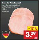 Netto Marken-Discount Schwerte - Kasseler-Minutensteak Angebot im Prospekt Kasseler-Minutensteak bei Netto Marken-Discount im Schwerte Prospekt für 3,29 €