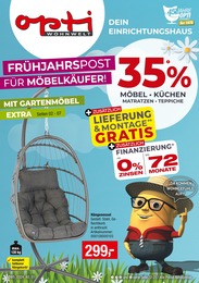 Aktueller Opti-Wohnwelt Prospekt, "Frühjahrspost für Möbelkäufer!", mit Angeboten der Woche, gültig von 16.03.2024 bis 16.03.2024
