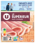 Jambon Supérieur avec Couenne Bleu-Blanc-Cœur à Super U dans Le Fuilet