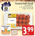 Aktuelles Cevapciciballs Spieß Hackfleisch Angebot bei E center in Koblenz ab 3,99 €