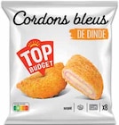 Cordons bleus de dinde surgelés - TOP BUDGET en promo chez Intermarché Montluçon à 4,10 €