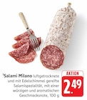 EDEKA - Salami Milano Angebot im Prospekt Salami Milano bei EDEKA im Prospekt "" für 2,49 €