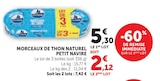 Morceaux de Thon Naturel - Petit Navire dans le catalogue U Express