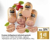 Premium-Geflügelwurst-Aufschnitt gemischt im Angebot bei Marktkauf in Reutlingen Premium-Geflügelwurst-Aufschnitt gemischt Angebote von Unsere Hausmarke bei Marktkauf Reutlingen für 1,49 €