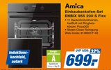 Einbaubackofen-Set EHBIX 955 200 S Flex im Angebot bei expert in Freiberg Einbaubackofen-Set EHBIX 955 200 S Flex Angebote von Amica bei expert Freiberg für 699,00 €