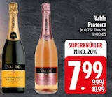 Prosecco Valdobbiadene von Valdo im aktuellen EDEKA Prospekt für 7,99 €