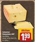 REWE Rethem - Schweizer Emmentaler AOP Angebot im Prospekt Schweizer Emmentaler AOP bei REWE im Rethem Prospekt für 1,99 €