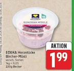 Bircher-Müsli von EDEKA Herzstücke für 1,99 € bei EDEKA im Angebot Bircher-Müsli von EDEKA Herzstücke im aktuellen EDEKA Prospekt