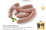 Frische grobe Bratwurst bei EDEKA im Trierweiler Prospekt für 9,99 €