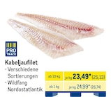 Kabeljaufilet im METRO Prospekt Kabeljaufilet von Pro Trace im aktuellen METRO Prospekt für 25,13 €