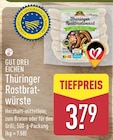 Thüringer Rostbratwürste von GUT DREI EICHEN für 3,79 € bei ALDI Nord im Angebot Thüringer Rostbratwürste von GUT DREI EICHEN im aktuellen ALDI Nord Prospekt