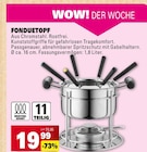 Fondue Topf Angebote bei Marktkauf Freiburg für 19,99 €