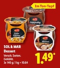 Dessert von SOL & MAR im aktuellen Lidl Prospekt für 1,49 €