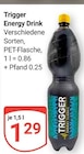 Aktuelle Energydrink Angebote bei GLOBUS in Jena Aktuelles Trigger Energy Drink Angebot bei GLOBUS in Jena ab 1,29 €