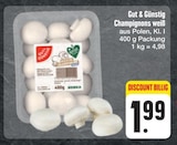 Aktuelles Champignons weiß Angebot bei E center in Nürnberg ab 1,99 €