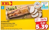Schweinerücken XXL von K-PURLAND im aktuellen Kaufland Prospekt für 5,39 €