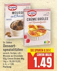 Mousse au Chocolate oder Creme Brulee von Dr. Oetker im aktuellen E center Prospekt