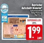 Bayrischer Aufschnitt Dreierlei bei EDEKA im Prospekt "" für 1,99 €