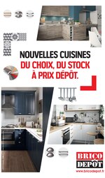 Catalogue Brico Dépôt à Saint-Gratien, avec 1 pages Prospectus Brico Dépôt à Saint-Gratien, "Nouvelles Cuisines, du choix, du stock à prix dépôt.", 1 pages, 15/01/2021 - 04/02/2021