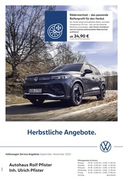 Volkswagen Werkstatt & Auto Prospekt der aktuellen Woche mit 1 Seite, gültig von 01.09.2025 bis 30.11.2025, in Neuenburg und Umgebung Aktueller Volkswagen Werkstatt & Auto Prospekt in Neuenburg und Umgebung, "Herbstliche Angebote." mit 1 Seite, 01.09.2025 - 30.11.2025