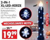 2-IN-1 XL-LED-KERZE Angebot in Neu Kosenow 2-IN-1 XL-LED-KERZE im aktuellen Prospekt bei Wreesmann in Neu Kosenow