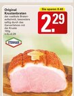 Original Krustenbraten Angebote von Steinhaus bei WEZ Bad Oeynhausen für 2,29 €
