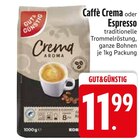 Caffè Crema im Angebot bei EDEKA in Regensburg Caffè Crema Angebote von Gut & Günstig bei EDEKA Regensburg für 11,99 €