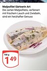 Matjesfilet Gärtnerin Art im Angebot bei GLOBUS in Erfurt Matjesfilet Gärtnerin Art Angebote bei GLOBUS Erfurt für 1,49 €