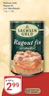 Ragout fin von Sachsen Gold für 2,99 € bei GLOBUS im Angebot Ragout fin von Sachsen Gold im aktuellen GLOBUS Prospekt