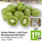 Unsere Heimat – echt & gut Bio Naturland Mini Kiwis Angebote bei E center Heilbronn für 1,99 €