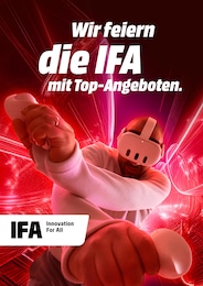 MediaMarkt Saturn Prospekt "Wir feiern die IFA mit Top-Angeboten.", 1 Seite, 24.08.2026 - 24.08.2026 Aktueller MediaMarkt Saturn Prospekt, "Wir feiern die IFA mit Top-Angeboten.", mit Angeboten der Woche, gĂŒltig von 24.08.2026 bis 24.08.2026