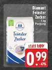 Feinster Zucker im Angebot bei E center in Bad Salzuflen Feinster Zucker Angebote von Diamant bei E center Bad Salzuflen für 0,99 €
