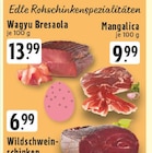 Wagyu Bresaola Angebote bei E center Herten für 6,99 €