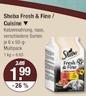 Fresh & Fine / Cuisine Angebote von Sheba bei V-Markt Kempten für 1,99 €