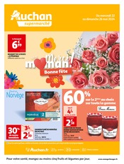 Catalogue Supermarchés Auchan Supermarché en cours à Moulins-sur-Yèvre et alentours, "Auchan supermarché", 32 pages, 22/05/2024 - 26/05/2024
