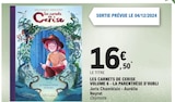 Les Carnets de Cerise Volume 6 - La Parenthèse d'Oubli - Oxymore à 16,50 € dans le catalogue E.Leclerc