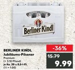 Kaufland Neustrelitz - Jubiläums-Pilsener Premium Angebot im Prospekt Jubiläums-Pilsener Premium bei Kaufland im Neustrelitz Prospekt für 9,99 €
